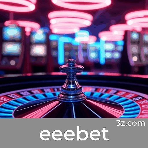 Experiência Imersiva e Diversificada com eeebet